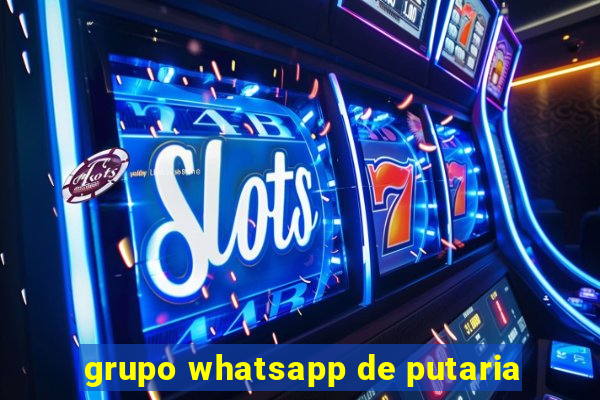 grupo whatsapp de putaria